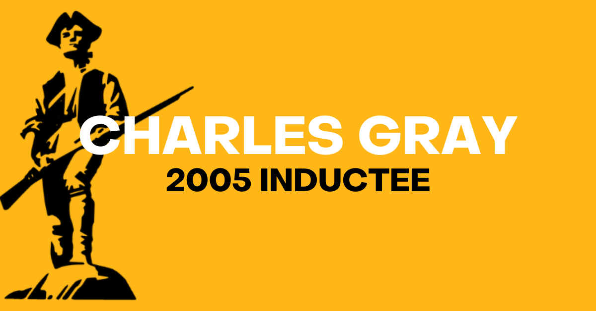 Hall of Fame Inductee - Charles Gray