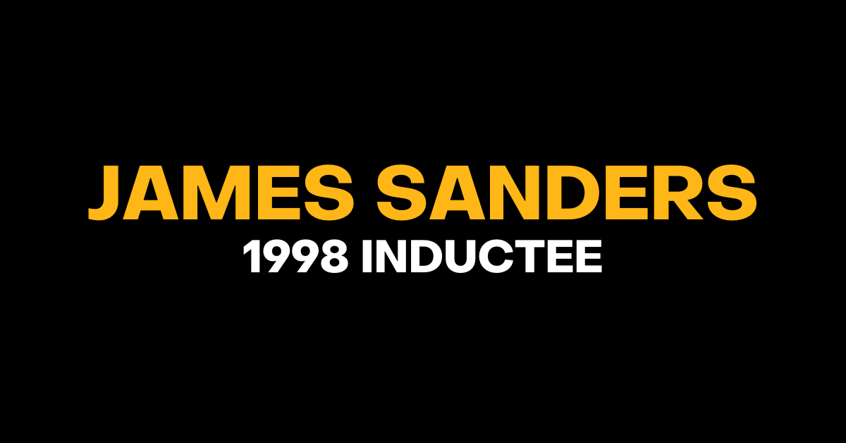 Hall of Fame Inductee - James A. Sanders