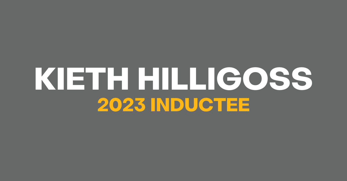 Hall of Fame Inductee - Kieth Hilligoss