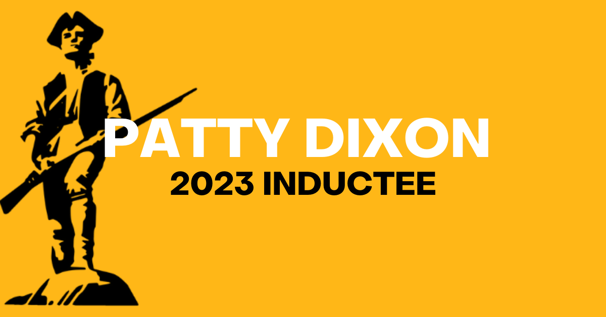 Hall of Fame Inductee - Patty Dixon